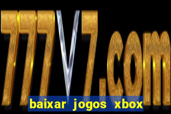 baixar jogos xbox 360 lt